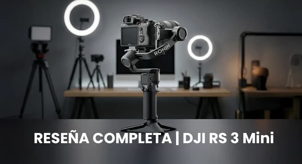 DJI RS 3 Mini: La mejor inversión que puede hacer un creador de contenido en 2026